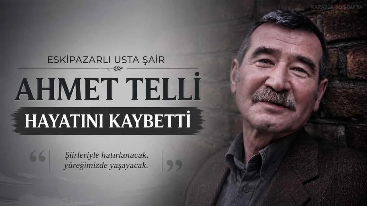 ESKİPAZARLI USTA ŞAİR AHMET TELLİ’YE VEDA