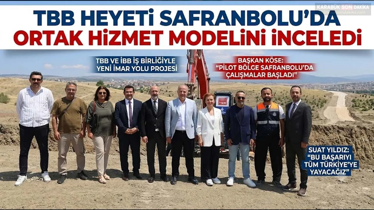 TBB HEYETİ SAFRANBOLU’DA ORTAK HİZMET MODELİNİ İNCELEDİ